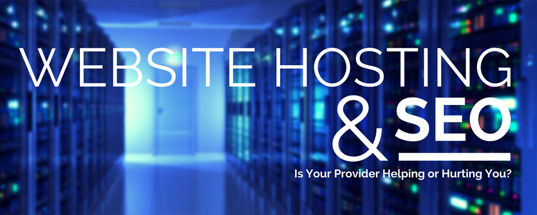How Your Web Hosting Affect Your SEO