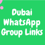 Dubai-WhatsApp-Group-Links