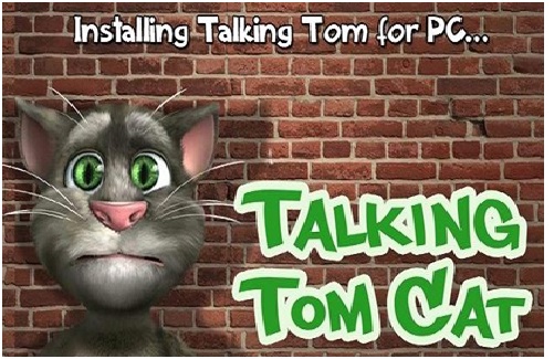How To Download Talking Tom Cat On Pc Hacking And Gaming Tips