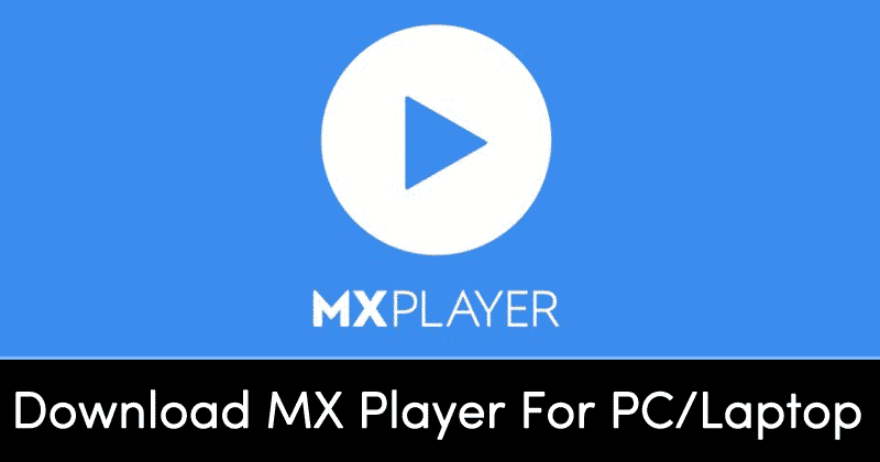 free download mx player app for pc