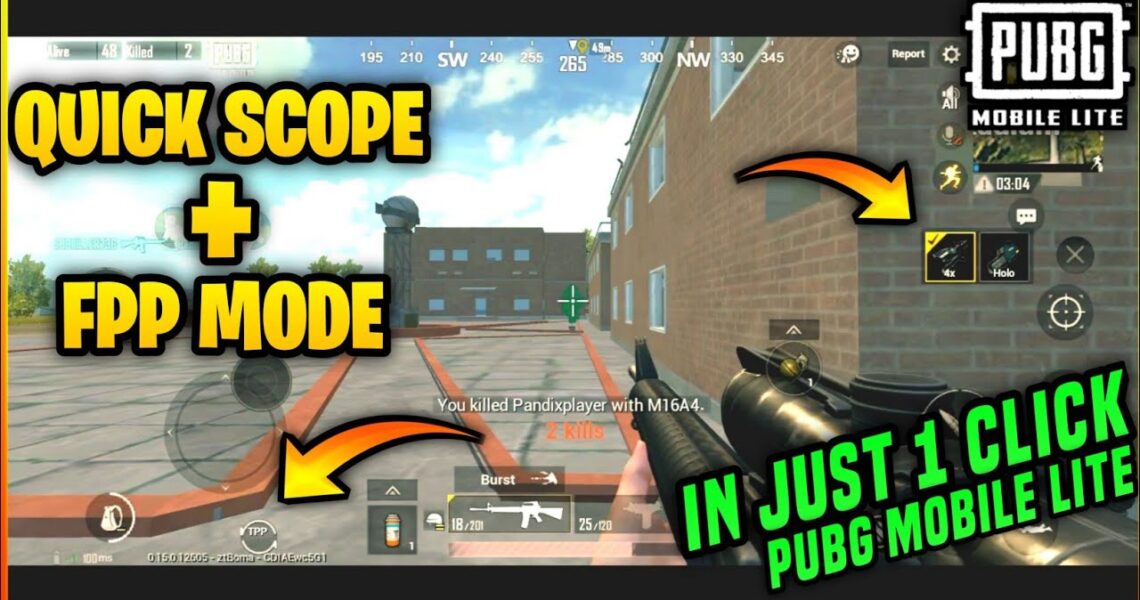 how to enable fpp and quick scope in pubg