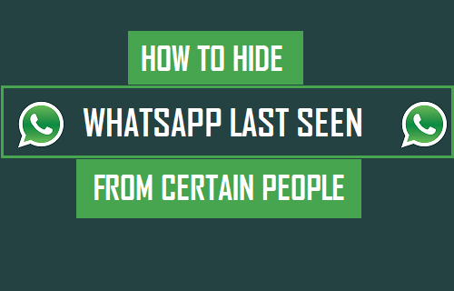 How to Hide WhatsApp Last Seen