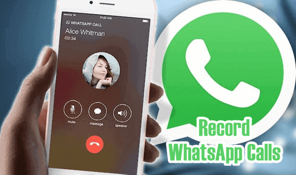 How to record WhatsApp call on an android and iPhone