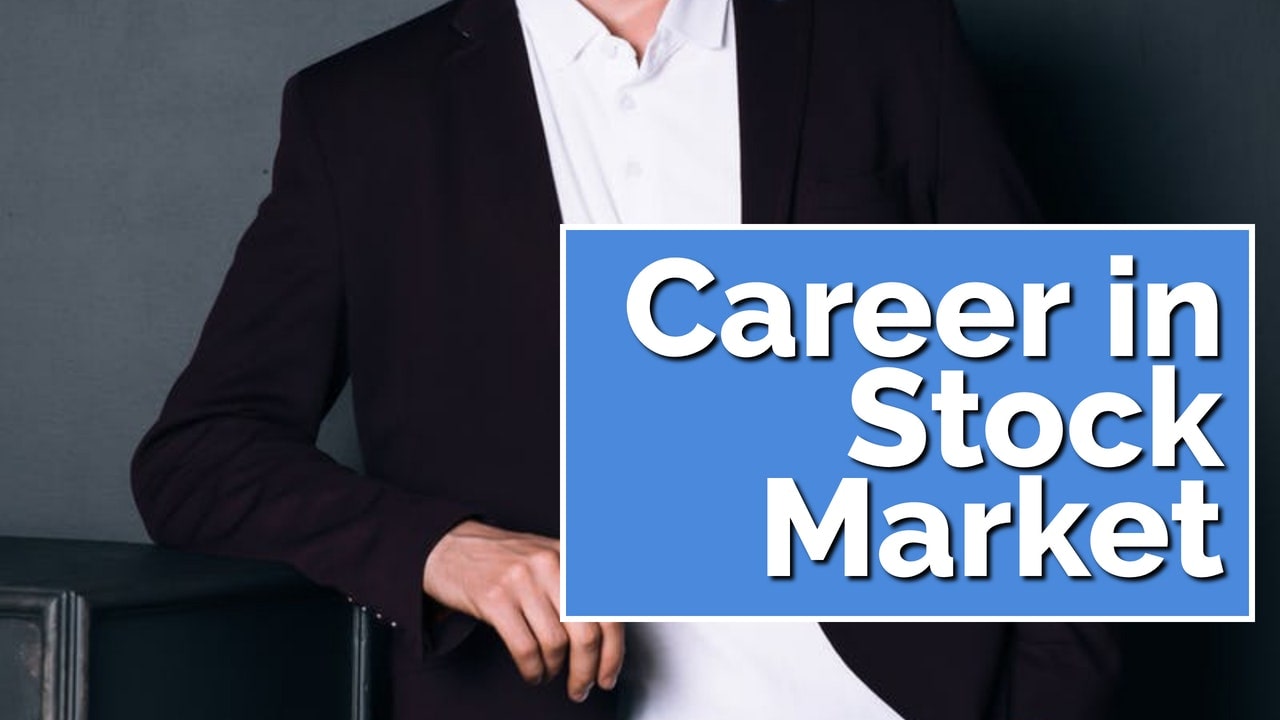 Career Options In Stock Market