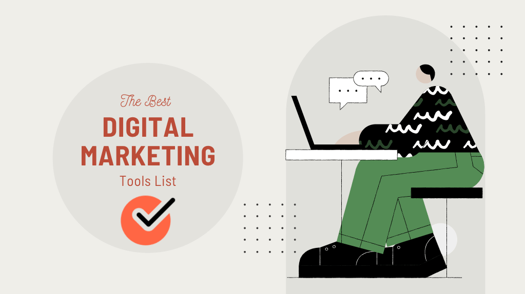 List of Digital Marketing Tool