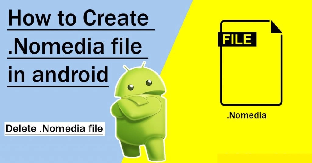 How to create a .nomedia file on Android devices?