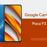 Download Google Camera 8.1 for Poco F3