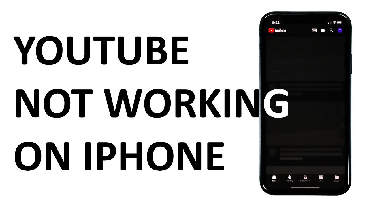 How to fix You Tube app Not Working on iPhone