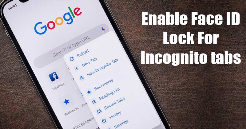 How To Enable Face Id Lock in Chrome