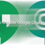 disable-google-chat-min