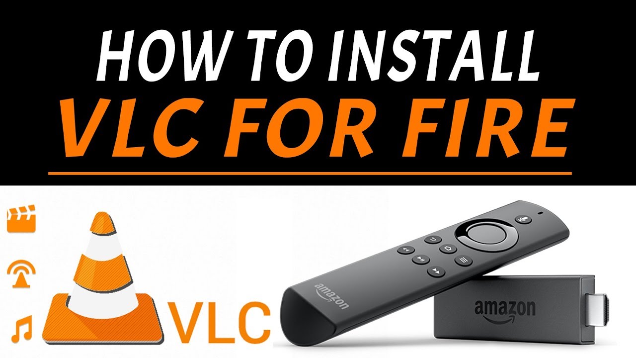 VLC Player on Amazon Fire TV Stick
