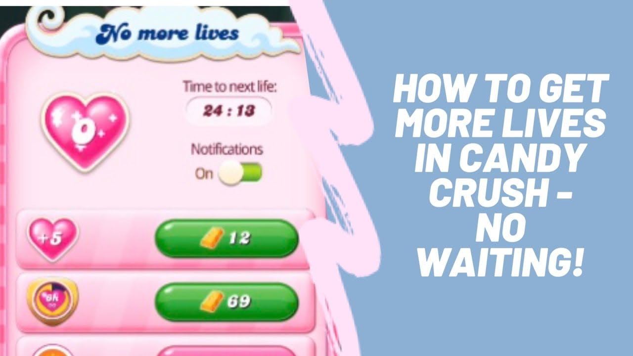 How to Get More Lives in Candy Crush