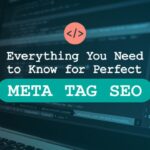 Meta Tags optimization in SEO