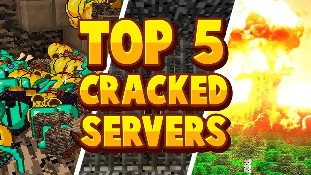 Top Minecraft Cracked Servers