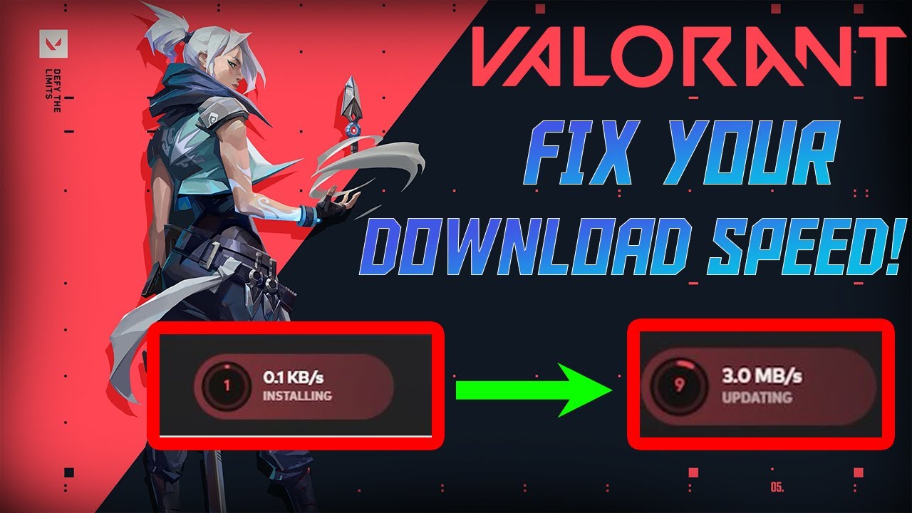 How to fix valorant slow update download