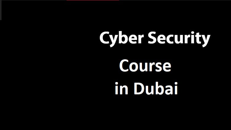 Cyber Security Course in Dubai