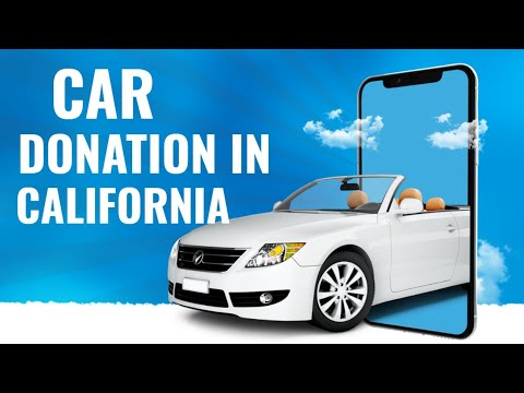 Car Donations in California