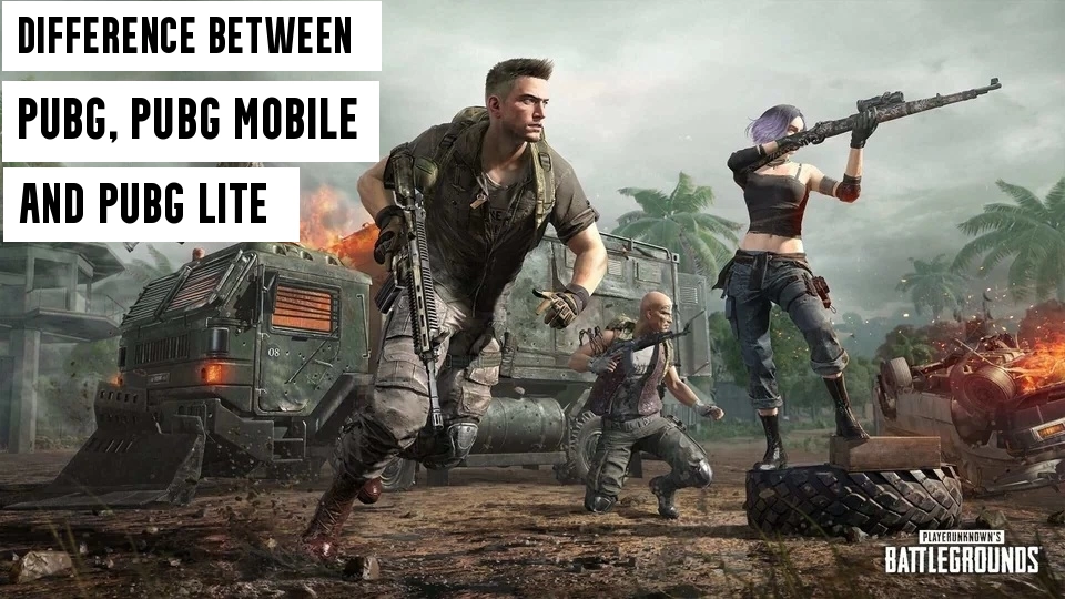 Difference between PUBG, PUBG Mobile, and PUBG Lite