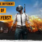 different-types-pubg-players