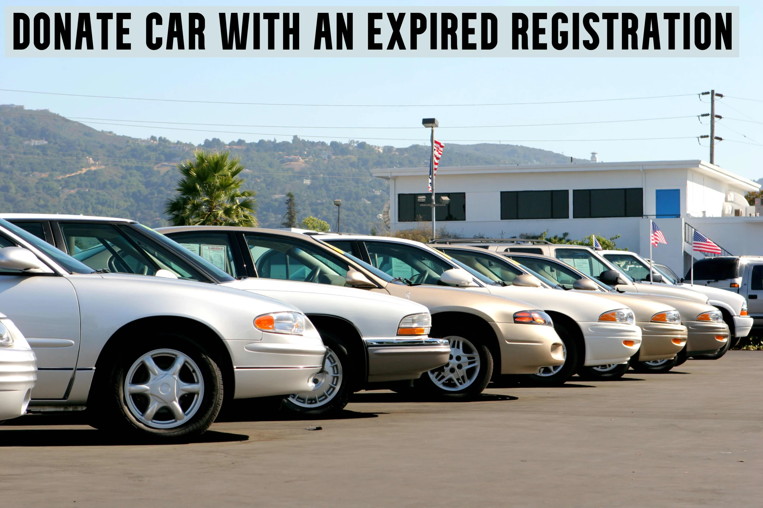 Donate Car With An Expired Registration