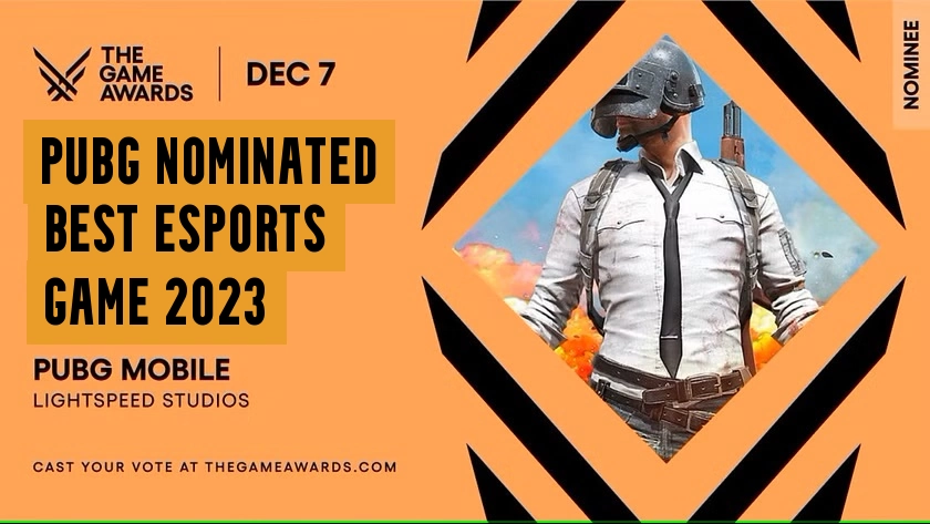 PUBG Mobile Nominated For Best Esports Game