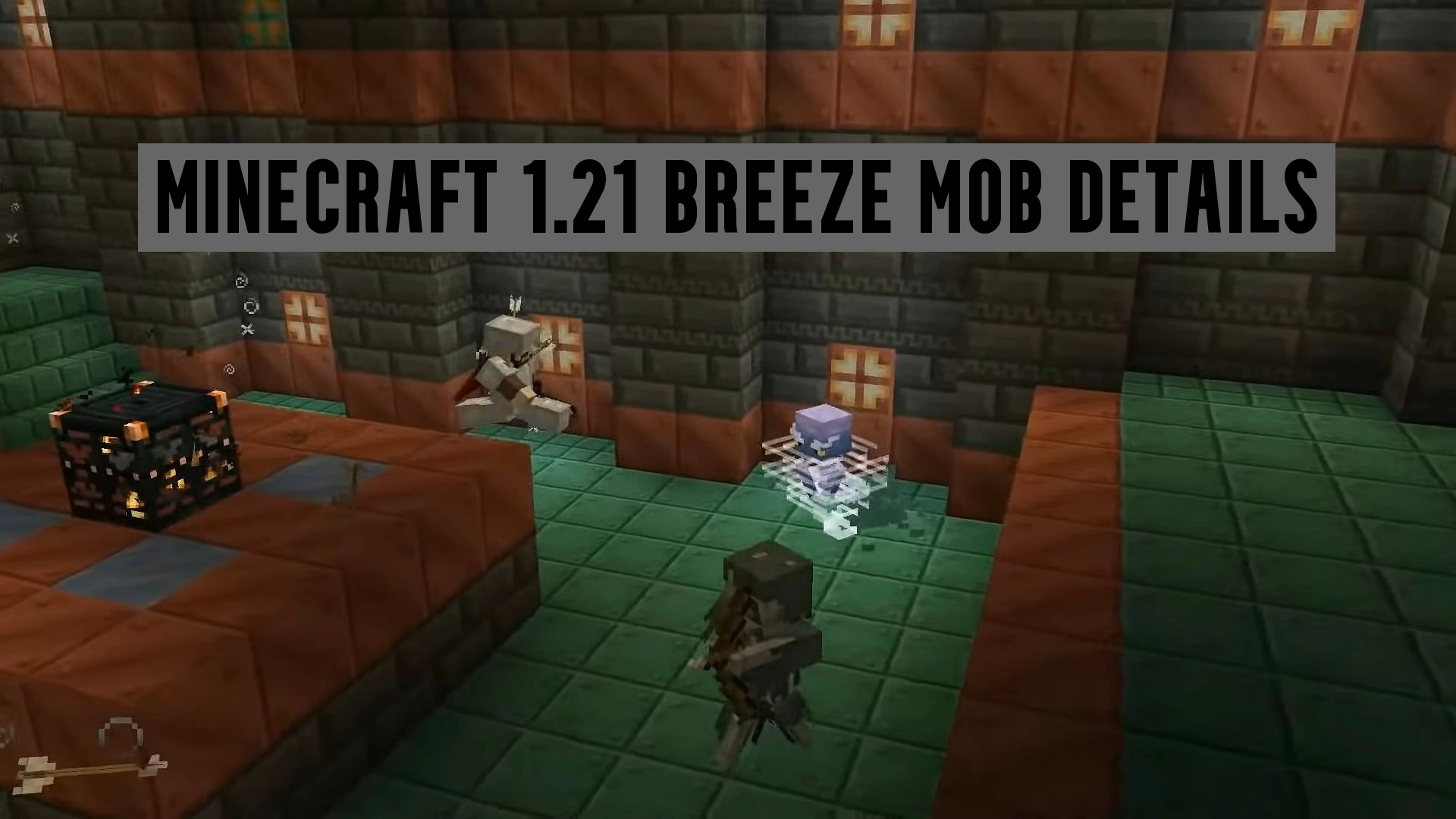 Minecraft 1.21 Breeze Mob Details