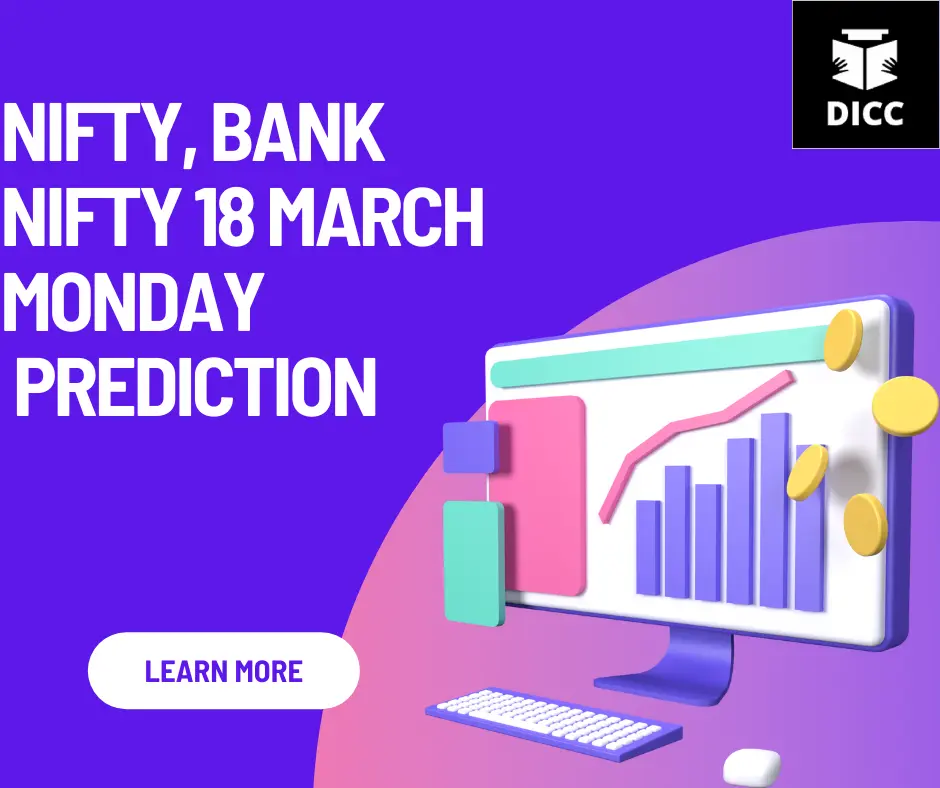 Stock Market Prediction: Nifty & Bank Nifty 18th March 2024