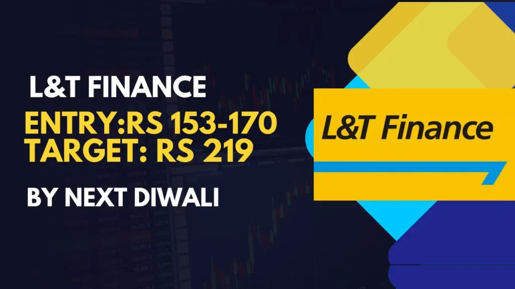 L & T Finance share price target in 2025 next diwali