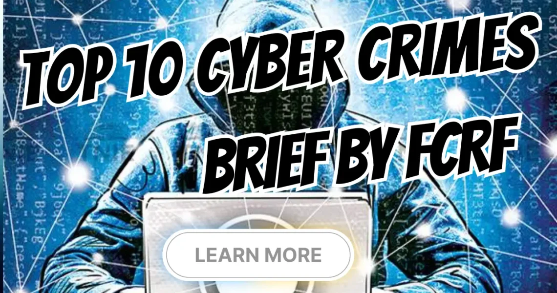 top 10 daily cybercrime reports by FCRF