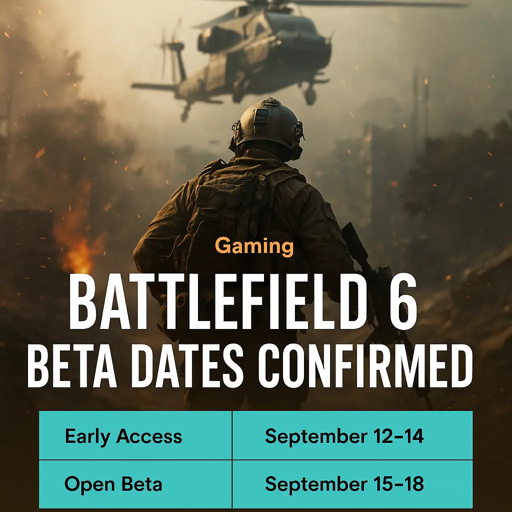 Battlefield 6 Beta Dates Confirmed – Official EA Schedule