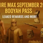 Free Fire MAX September 2025 Booyah Pass Free Fire MAX September 2025 Booyah Pass desert theme rewards