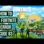How to fix Fortnite Error Code 83 fix-error-83-fortnite-min